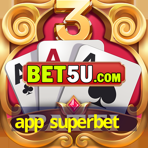 app superbet